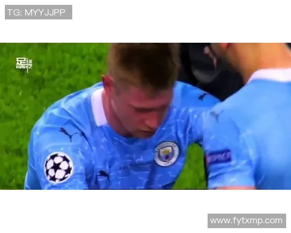 镜头回顾：德布劳内这一幕令人泪目